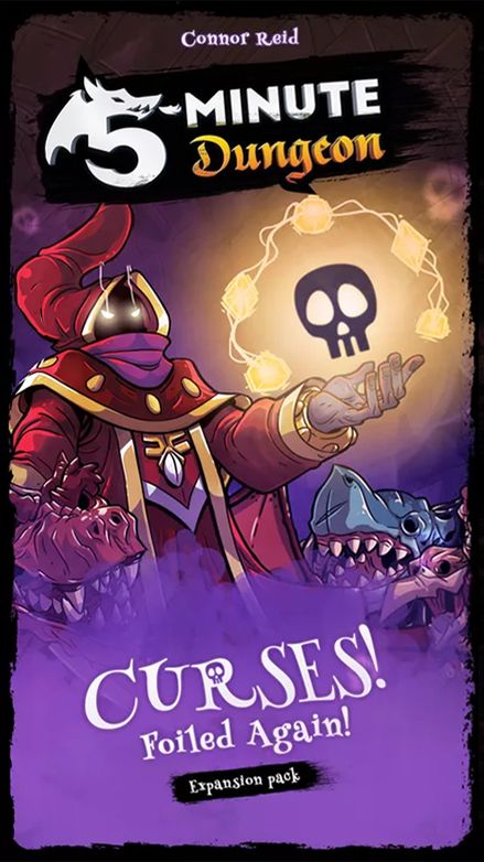 5-Minute Dungeon: Curses! Foiled Again!