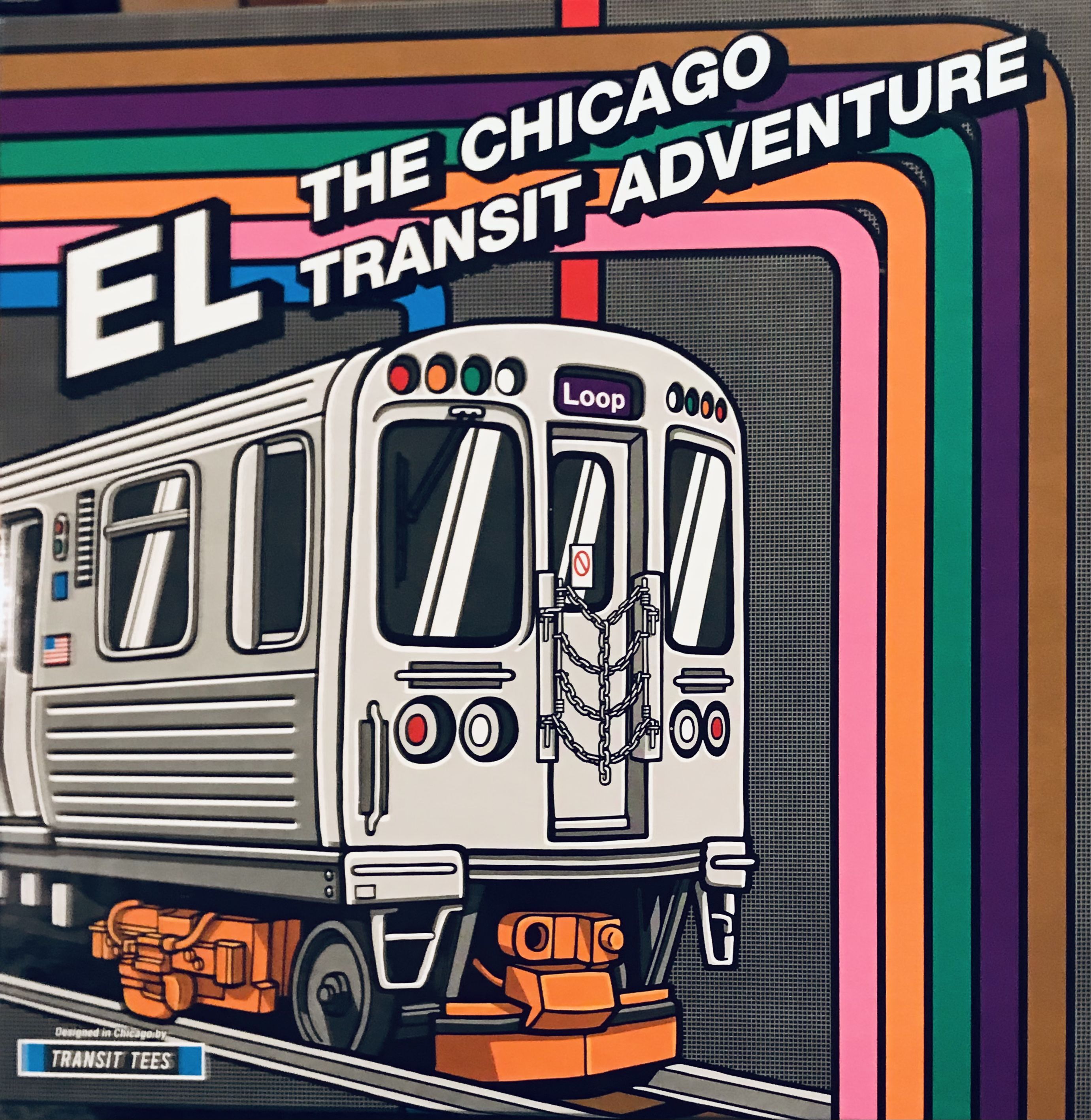 EL: The Chicago Transit Adventure