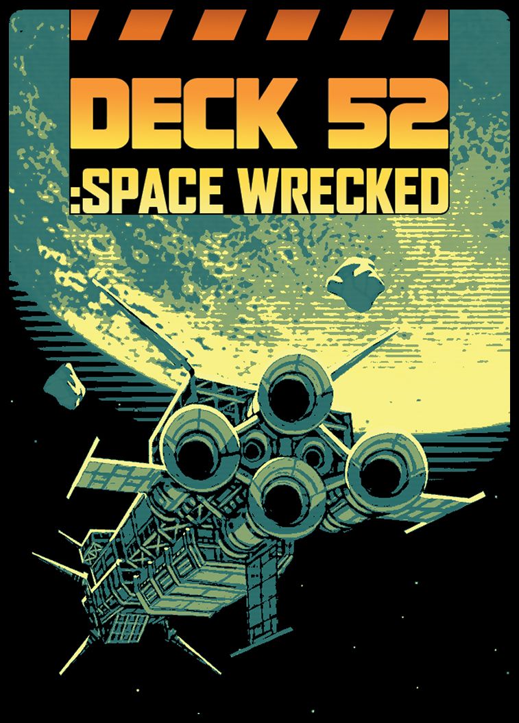 DECK 52: Space Wrecked
