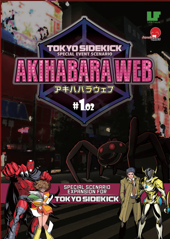 Tokyo Sidekick: Special Event Scenario – Akihabara Web