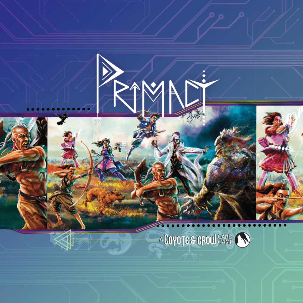 Primacy: A Coyote & Crow Card Game
