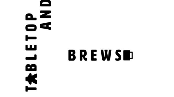 Tabletop & brews